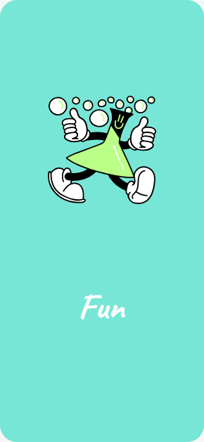 Fun